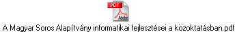 A Magyar Soros Alaptvny informatikai fejlesztsei a kzoktatsban.pdf